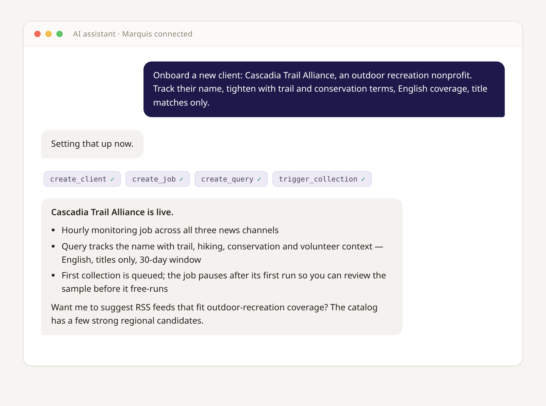 An AI assistant onboarding a new Marquis client from one message: four tool calls run and the client is live.